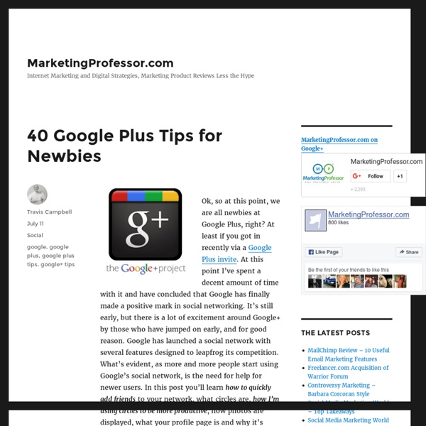 Summify - 40 Google Plus Tips for Newbies