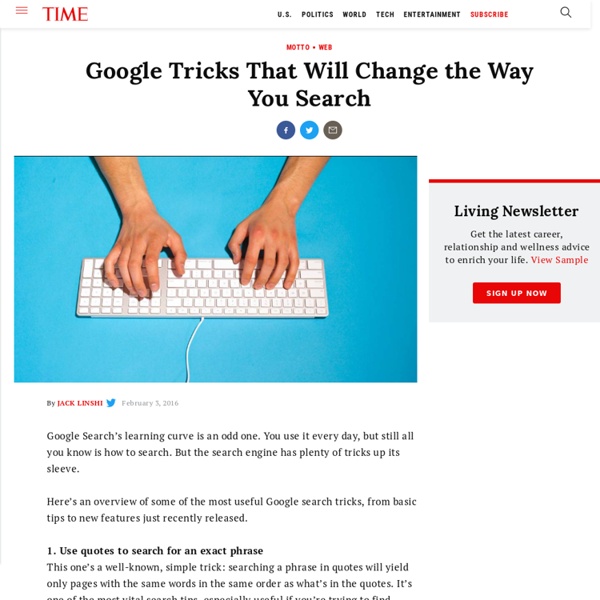 11 Google Tricks That'll Change the Way You Search