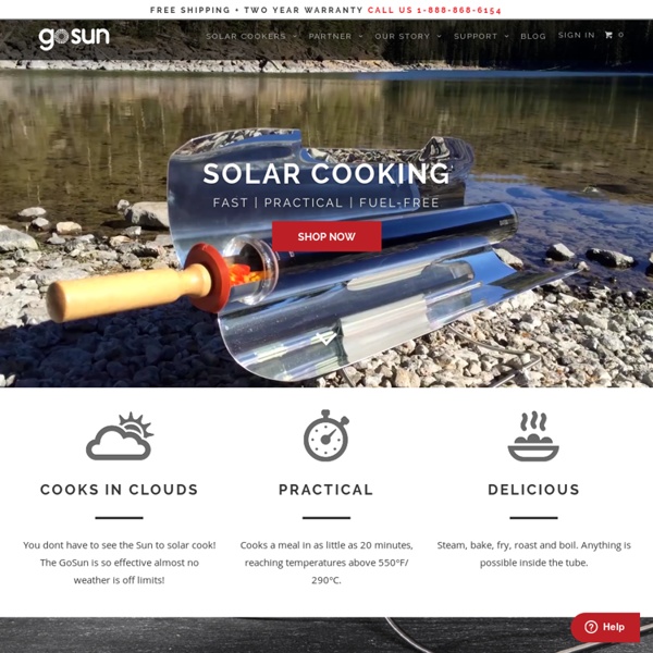 GoSun Stove: Fast, Portable and Practical Solar Cooker