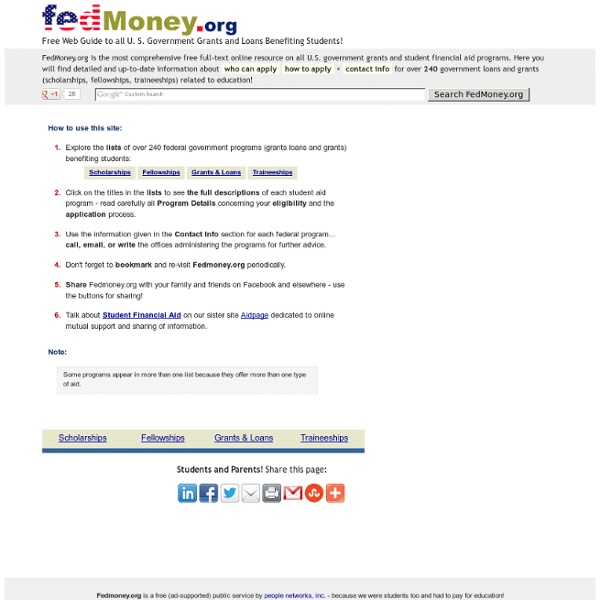 FREE Guide to All Government Grants, Scholarships and Loans for Students (Fedmoney.org)