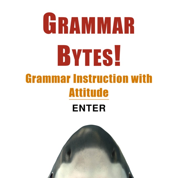 Grammar Bytes! Grammar Instruction with Attitude