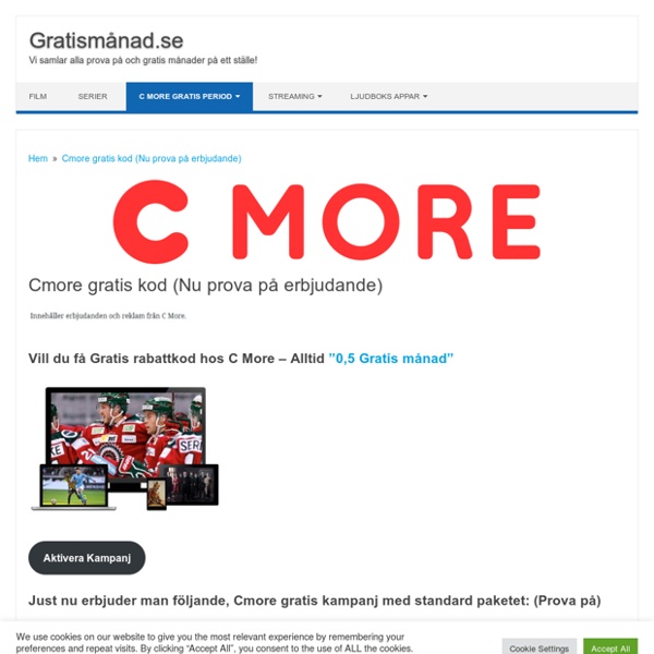 Cmore gratis kod (Nu prova på erbjudande) - Gratismånad.se
