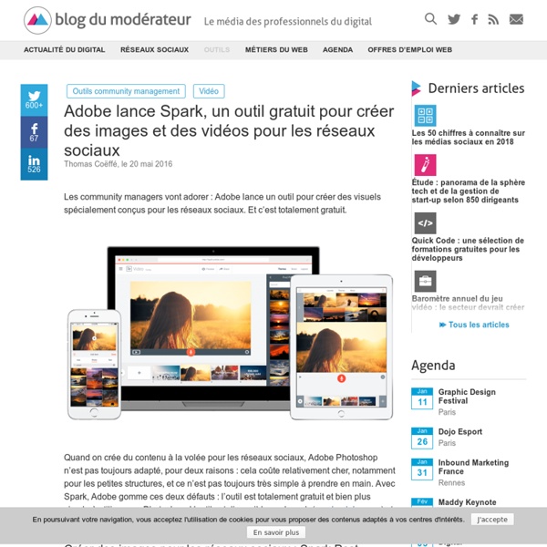 Adobe lance Spark, un outil gratuit pour créer des images et des vidéos pour les réseaux sociaux