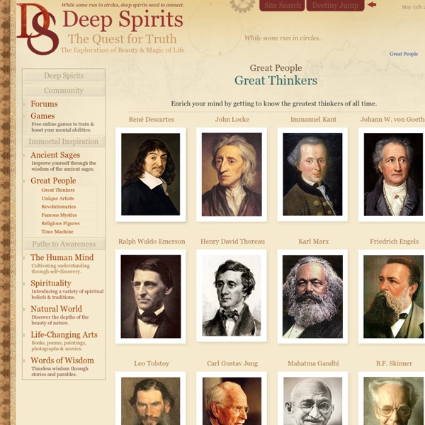Great Thinkers & Great People - Deep Spirits
