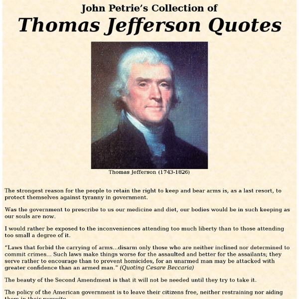 John Petrie's Collection of Thomas Jefferson Quotes