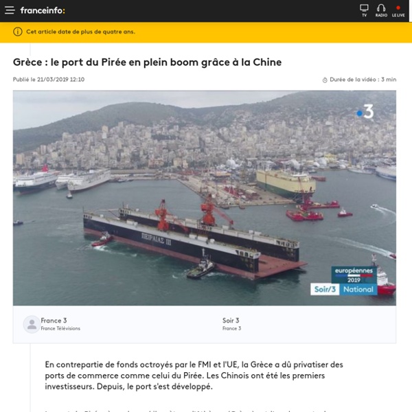 Grèce : le port du Pirée en plein boom grâce à la Chine