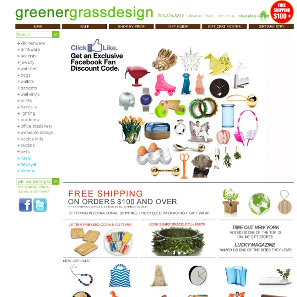 Home Accents, Design Gifts, Gadgets, Kitchen Accessories, Bags and Wallets, Pet Products, Kitchenware, Wearable Design at GreenerGrassDesign.com