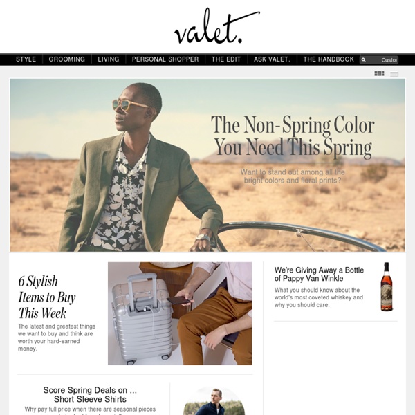 Valet. - Men's Style, Grooming, Living, Shopping & How To Guides