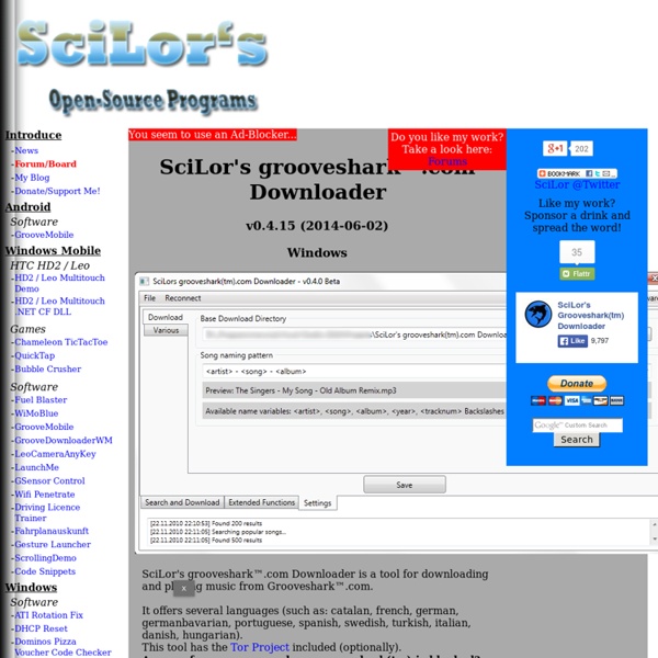 S Open-Source Programs - SciLor's grooveshark™.com Downloader