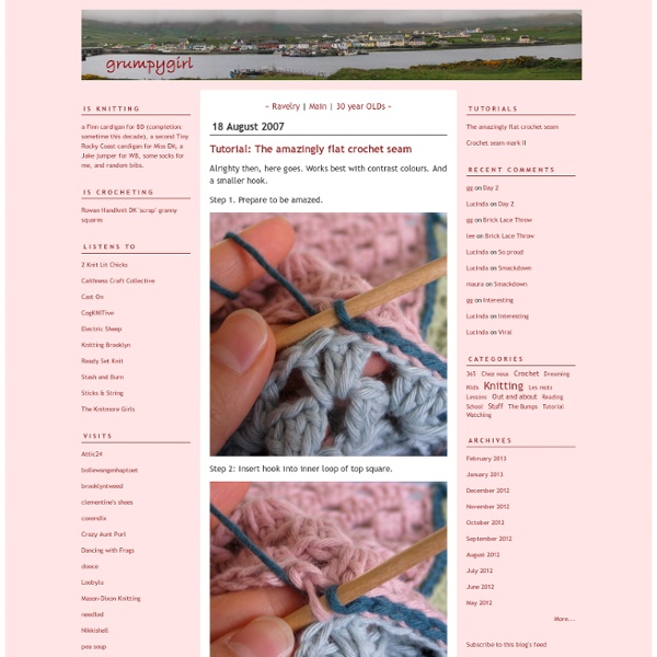 Grumpygirl: Tutorial: The amazingly flat crochet seam