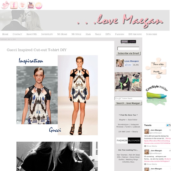 ...love Maegan: Gucci Inspired Cut-out T-shirt DIY Fashion+Home+Lifestyle Blog