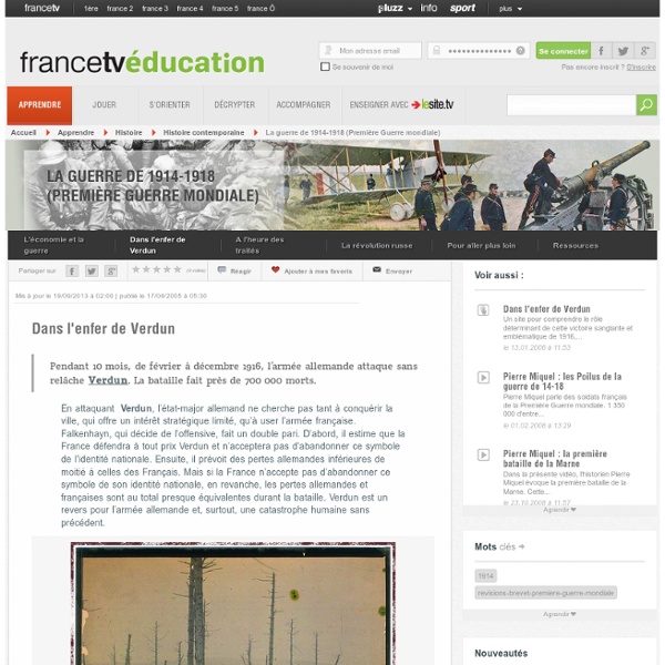 Francetvéducation - Dans l'enfer de Verdun
