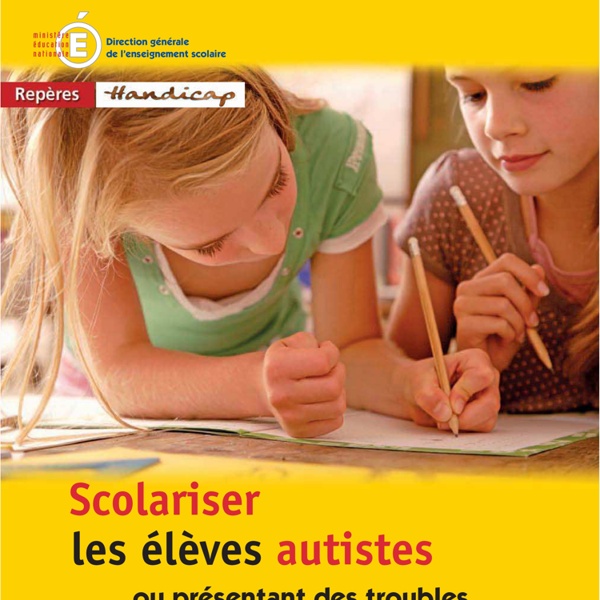 Http://media.education.gouv.fr/file/ASH/57/5/guide_eleves_autistes_130575