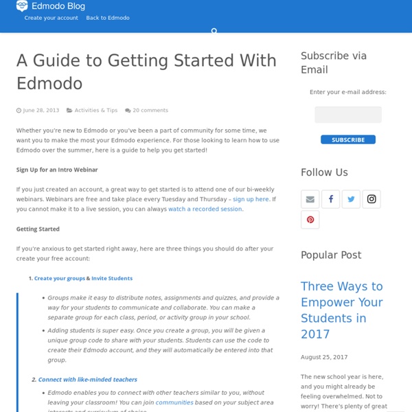 A Guide to Getting Started With Edmodo
