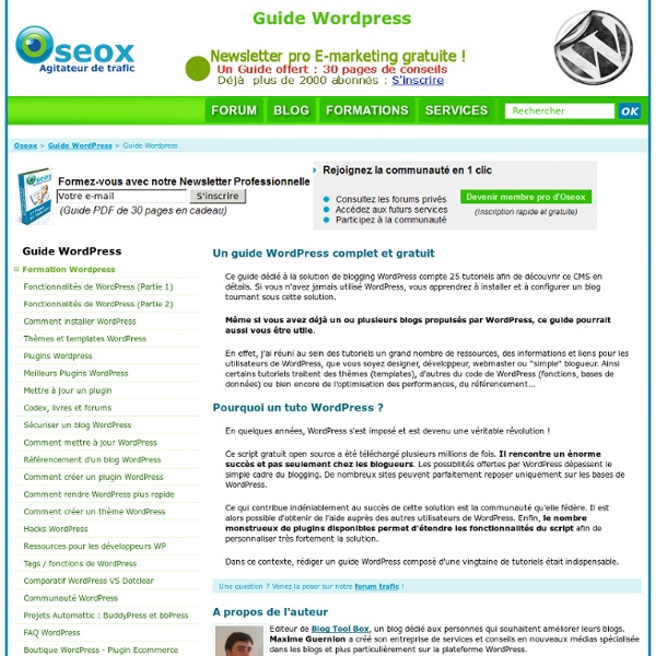 Guide Wordpress : Tuto - Tutoriel Blog Wordpress