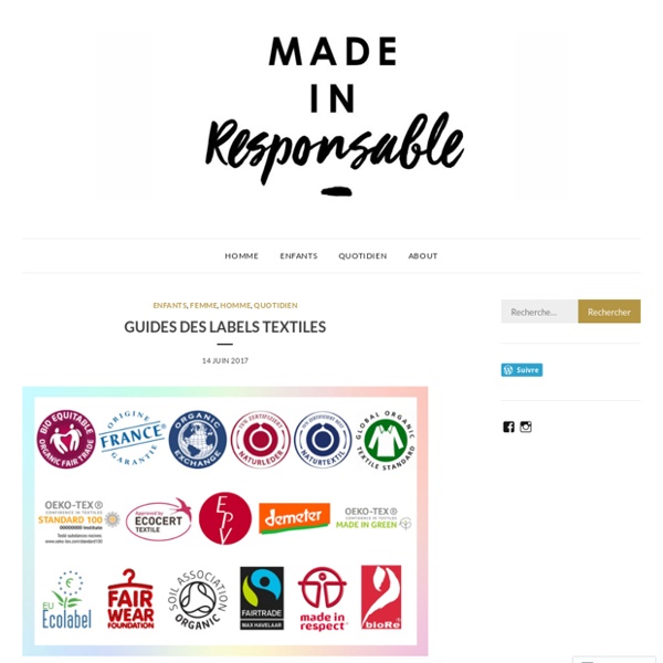 GUIDES DES LABELS TEXTILES – Made in Responsable