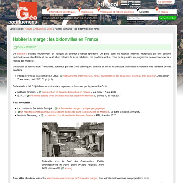 Habiter la marge : les bidonvilles en France