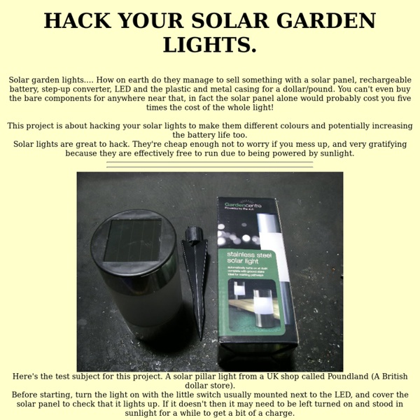 Hack your solar garden lights.