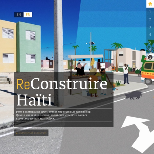 ReConstruire Haiti (reportage fiction sur l'illusion de la "Nouvelle Haiti")