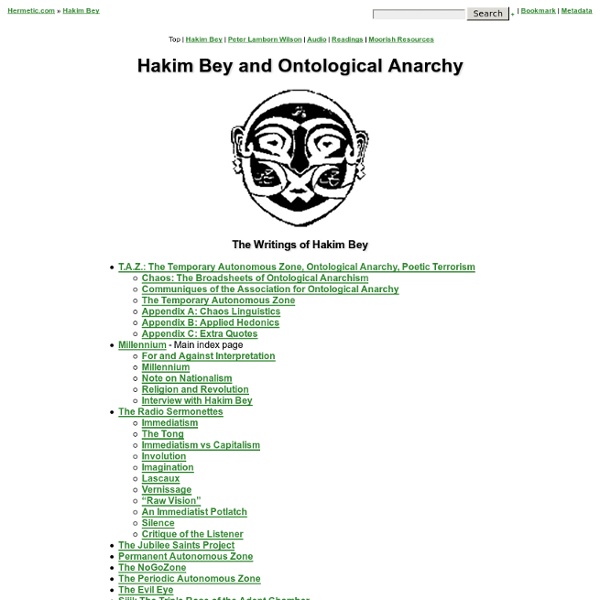 Hakim Bey and Ontological Anarchy