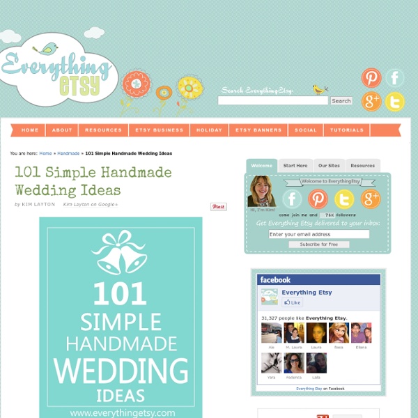 101 Simple Handmade Wedding Ideas