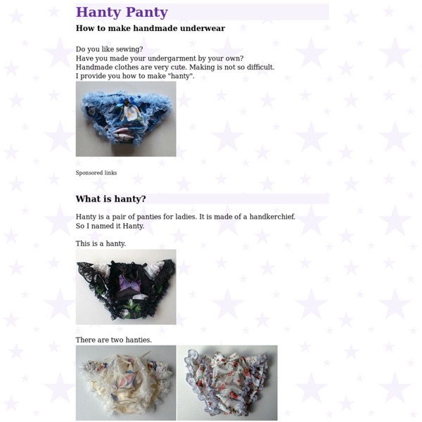 Hanty Panty / underwear making