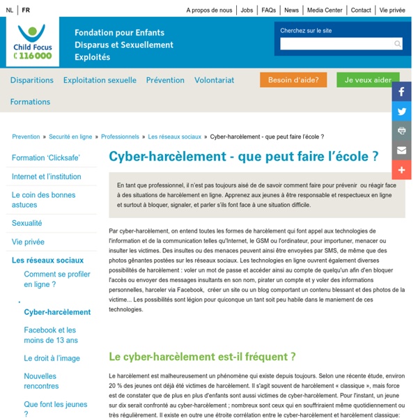 Cyber-harcèlement, harcèlement en ligne, prévenir le cyber-harcèlement, prévenir le harcèlement, réagir au cyber-harcèlement, réagir au harcèlement, comment réagir en tant que professionnel au cyber-harcèlement, mon enfant est victime de harcèlement, mon