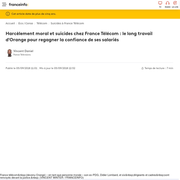Harcèlement moral et suicides chez France Télécom : le long travail d'Orange pour regagner la confiance de ses salariés