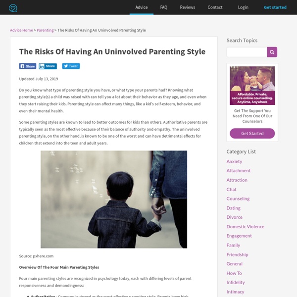 The Risks Of Having An Uninvolved Parenting Style
