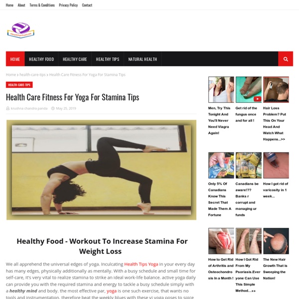 Health Care Fitness For Yoga For Stamina Tips