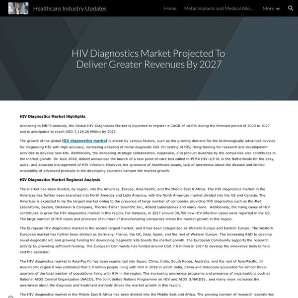 Healthcare Industry Updates - HIV Diagnostics Market Projected To Deliver Greater Revenues By 2027