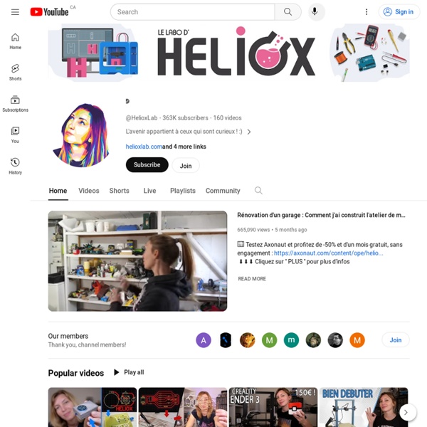 Chaîne Youtube d'Heliox - L'avenir appartient à ceux qui sont curieux ! :)