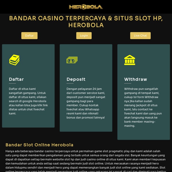 HEROBOLA: Bandar Casino Terpercaya & Situs Slot Hp