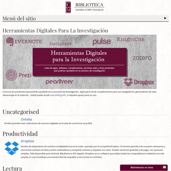 Herramientas Digitales Para La Investigación - Biblioteca Daniel Cosío Villegas