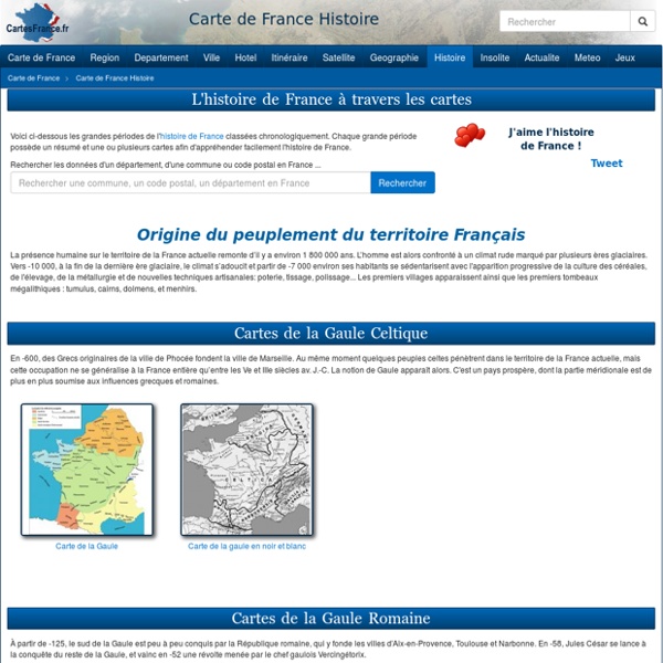 HISTOIRE DE FRANCE - L'histoire de France en cartes