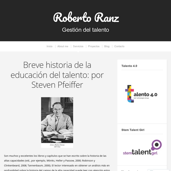 Breve historia de la educación del talento: por Steven Pfeiffer