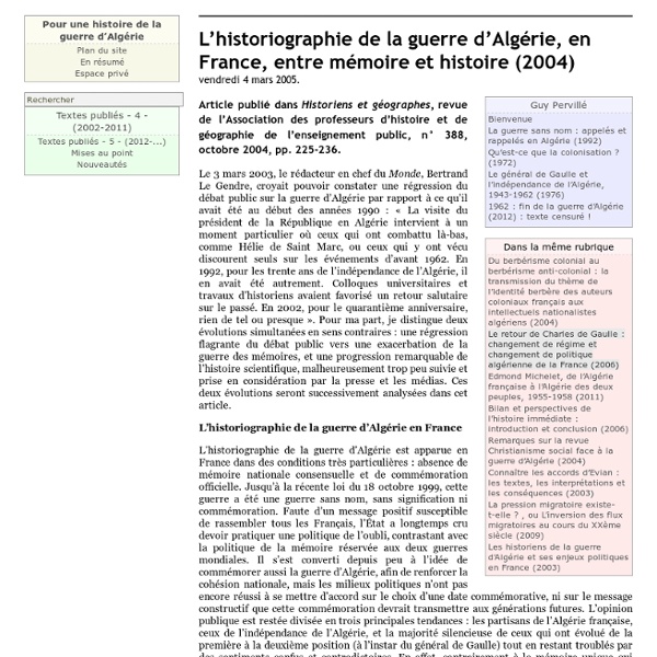 L'historiographie de la guerre d'Algérie, en France, entre mémoire et histoire (2004)