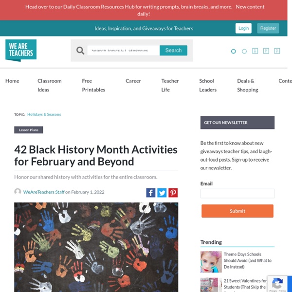 Black History Month Activities for February and Beyond