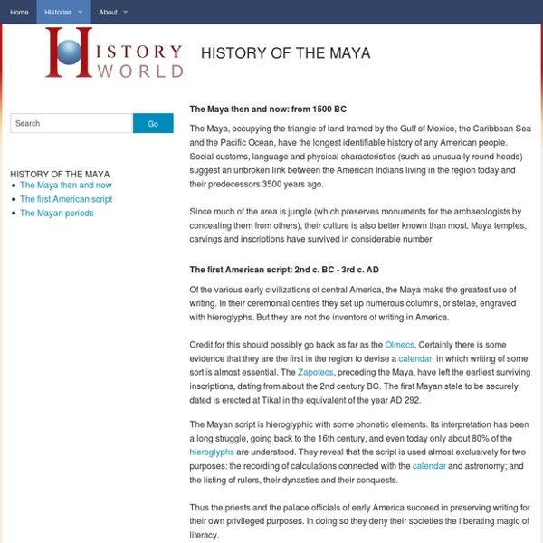 HISTORY OF THE MAYA