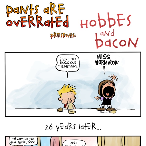 2011-05-12-Hobbes-And-Bacon_002.png from pantsareoverrated.com