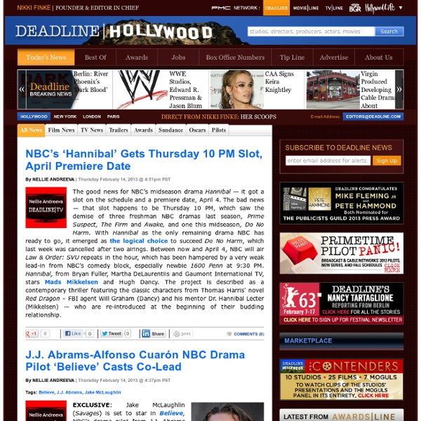 Hollywood Entertainment Breaking News - Nikki Finke on Deadline.