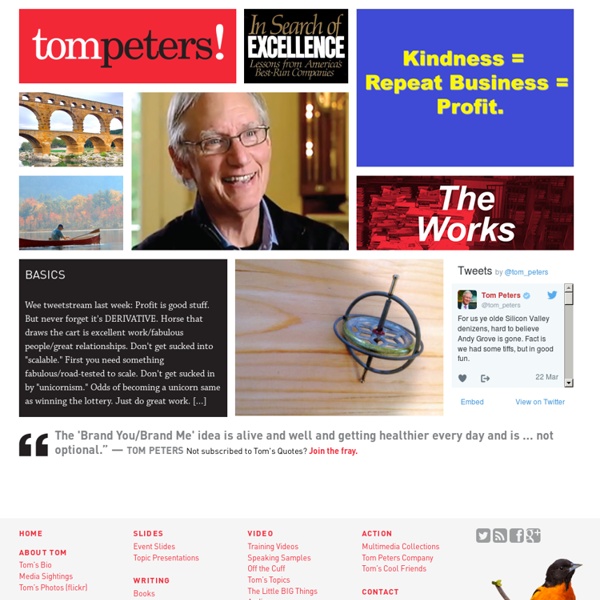 Tompeters! management consulting leadership training development project management