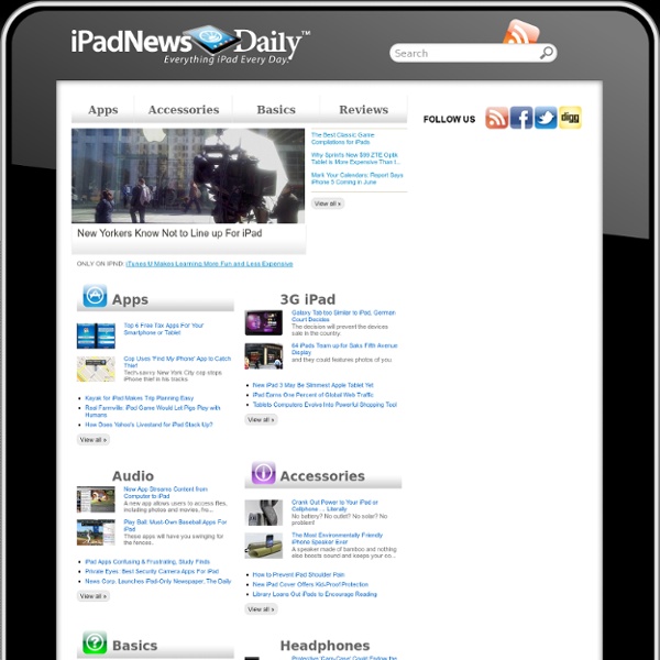iPadNewsDaily.com - Apple iPad tablet news, reviews, apps, games and accessories