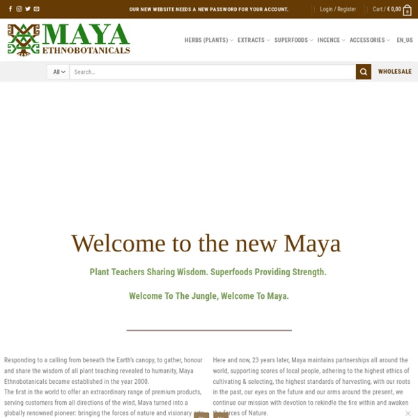 Common Names -> Ayahuasca, Maya Ethnobotanicals.com