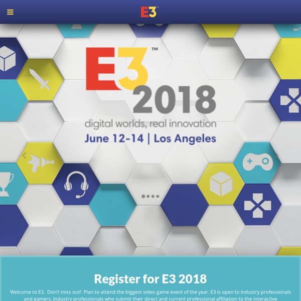 E3 2013 - What's Next NOW: June 11-13, 2013