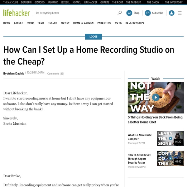 How Can I Set Up a Home Recording Studio on the Cheap?