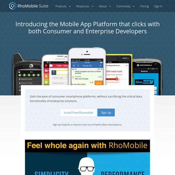 Rhomobile - the open mobile framework