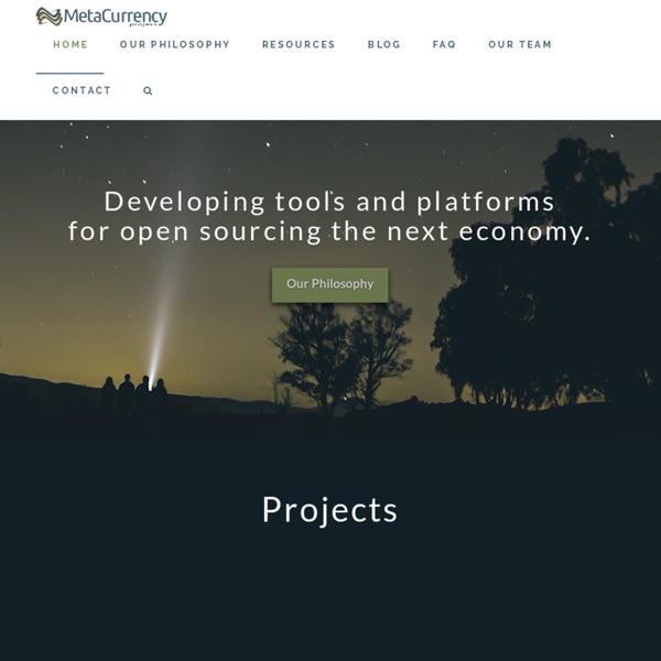 Welcome to the Metacurrency Project