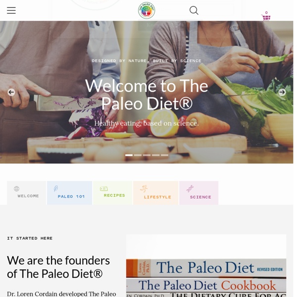The Paleo Diet™ - Live Well, Live Longer. : The Paleo Diet™