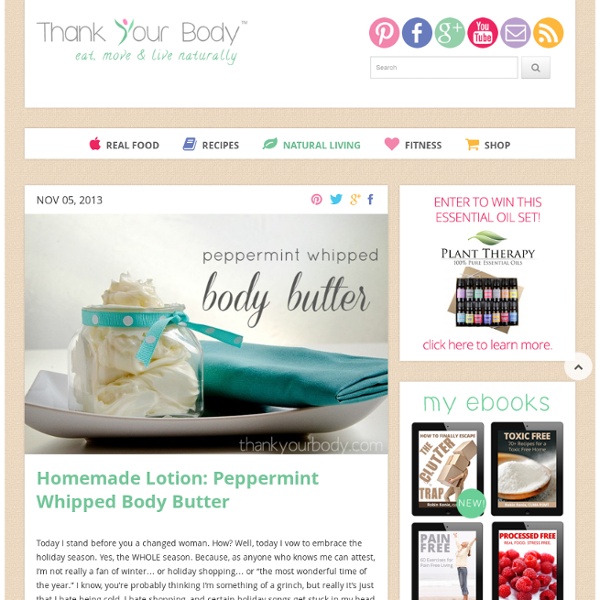 Homemade Lotion: Peppermint Whipped Body Butter
